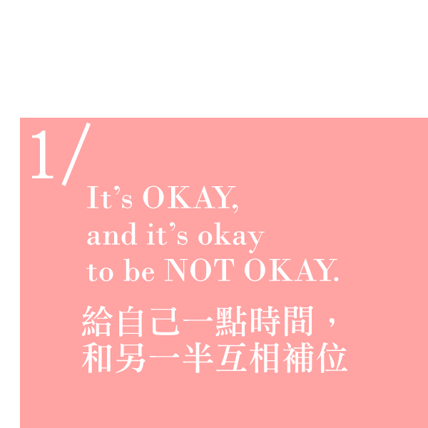 It's okay to be not okay